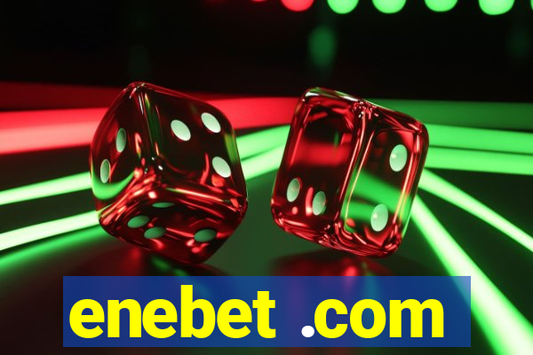 enebet .com